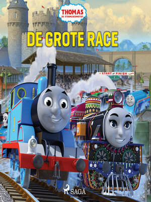 cover image of Thomas de Stoomlocomotief--De grote race